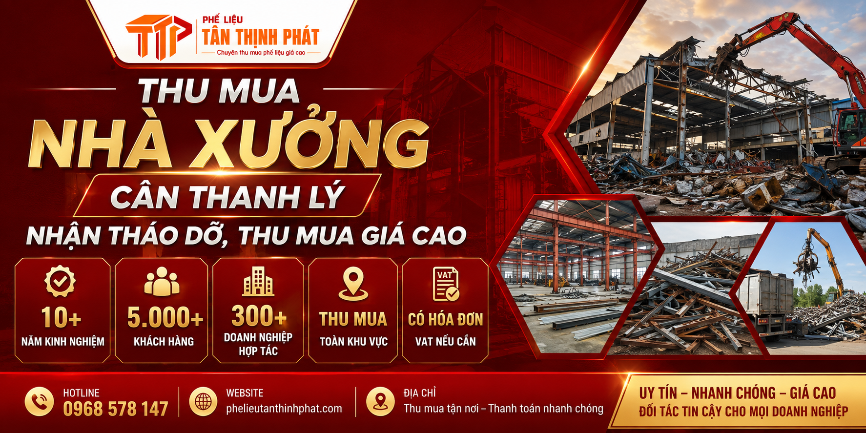 Thu Mua Nhà Xưởng Cần Thanh Lý Giá Cao | Nhận Tháo Dỡ Trọn Gói - Phế Liệu Tân Thịnh Phát